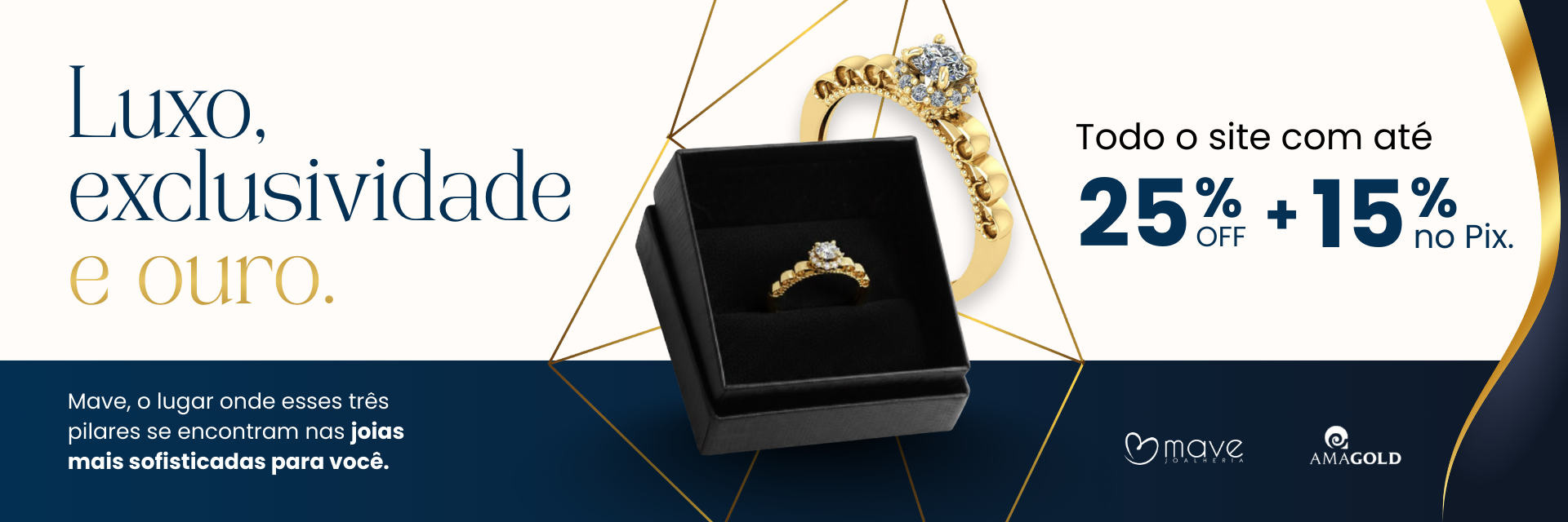 Luxo, exclusividade e ouro.